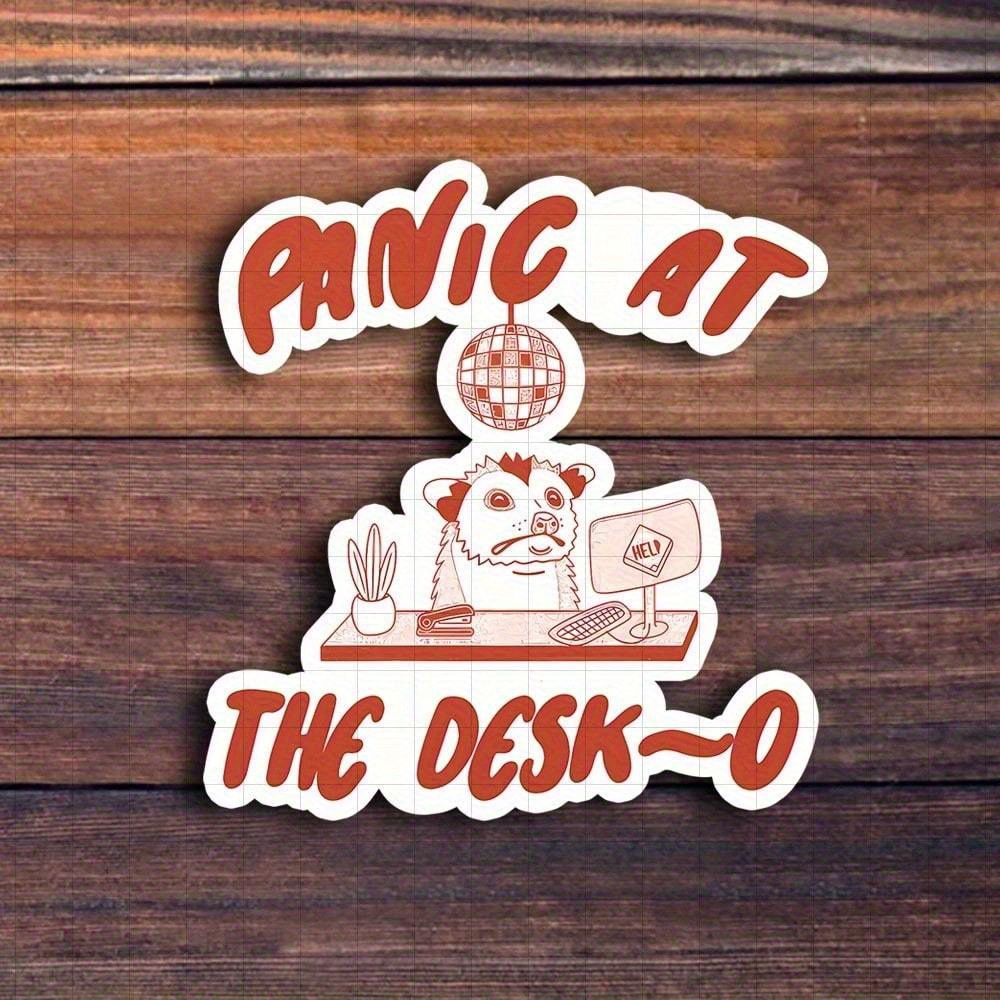 Office Furniture And Desks - 1/3/5pcs Panic At The Desk-O Sticker,